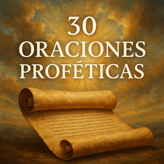 30 Oraciones Proféticas para Activar tu Día con Poder y Luz