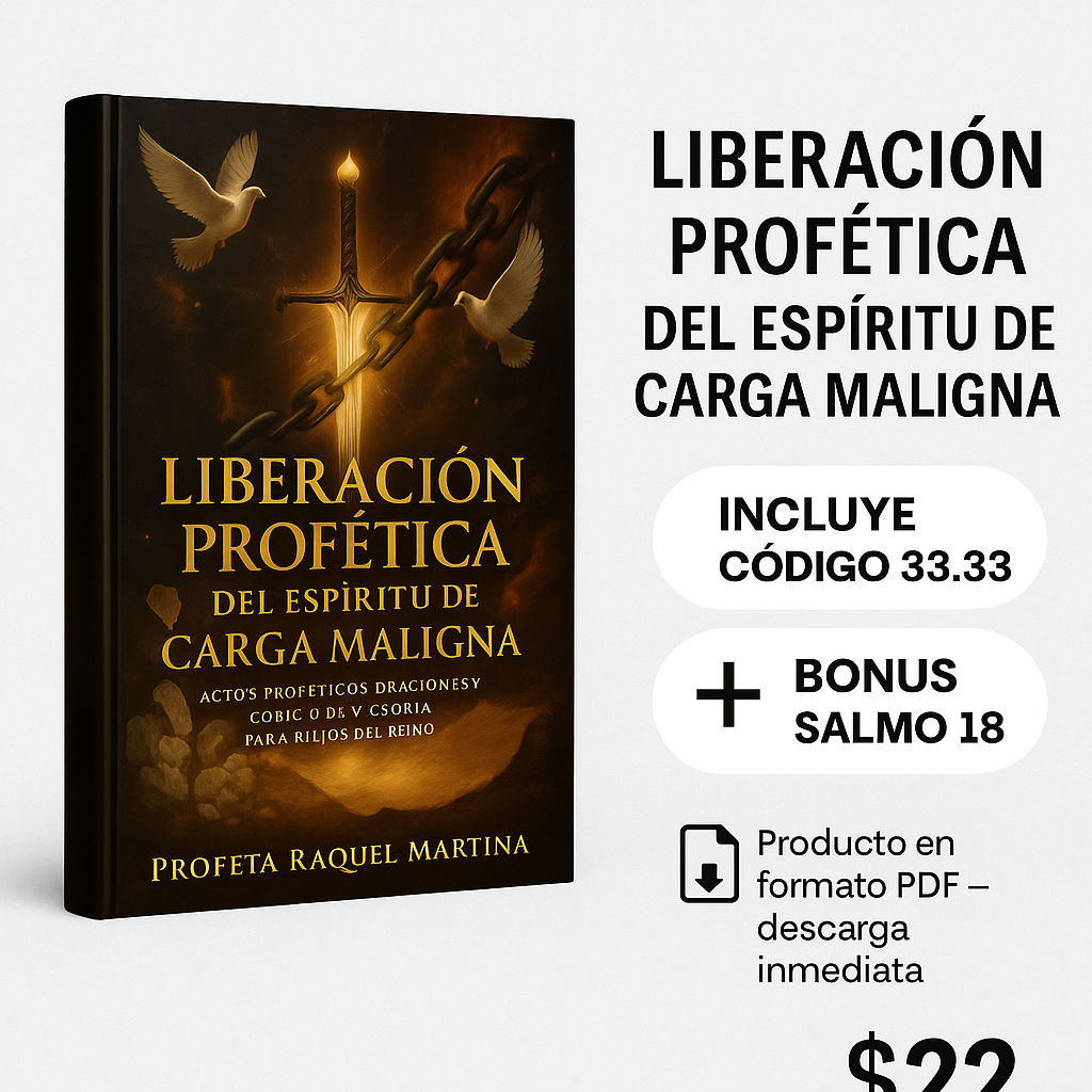 LIBERACIÓN PROFÉTICA DEL ESPÍRITU DE CARGA MALIGNA
